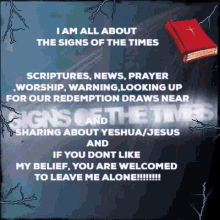 Bible Signs Of The Times GIF - Bible Signs Of The Times Leave Me Alone GIFs