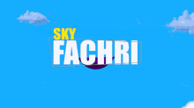 Sky Fachr Intro GIF - Sky Fachr Intro Introduction GIFs
