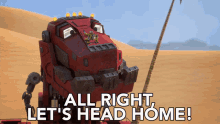 Alright Lets Head Home Ty Rux GIF