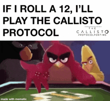 the angry birds are playing the callisto protocol