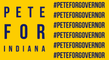 teampete pete for governor pete2020 indiana vote blue