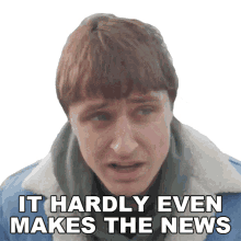 it hardly even makes the news danny mullen barely even gets coverage in the news it hardly ever appears in the news it hardly even makes the news danny mullen barely even gets coverage in the news it hardly ever appears in the news