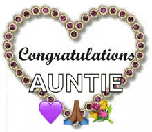 congratulations auntie is written in a heart surrounded by purple beads