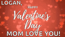 Happy Valentines Day Mom Love You GIF - Happy Valentines Day Mom Love You Heart GIFs