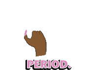 Period Periodt Sticker - Period Periodt End Stickers
