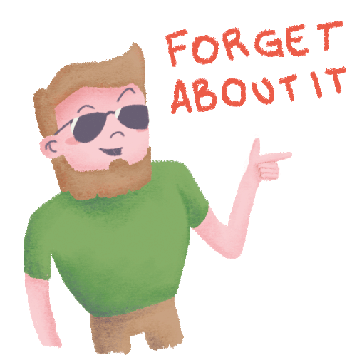 Forget About It Dude Bro Sticker - Forget About It Dude Bro Virginialandro Stickers