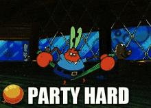 a cartoon character from spongebob squarepants is dancing in a room with the words party hard below him