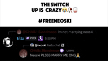 a screenshot of a chat with the words the switch up is crazy on top