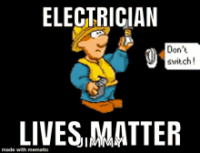 Electrician Lives Matter Sparky GIF - Electrician Lives Matter Sparky Sparks GIFs
