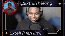 a man wearing headphones is smiling in front of a microphone with the name extrill the king on the bottom