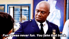 Andre Braugher I Was Never Fun GIF - Andre Braugher I Was Never Fun Brooklyn99 GIFs