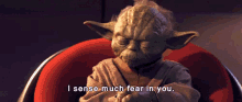 Star Wars Yoda GIF - Star Wars Yoda I Sense Much Fear In You GIFs