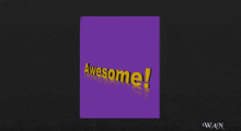 a purple box with awesome written on it
