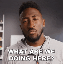 What Are We Doing Here Marques Brownlee GIF - What Are We Doing Here Marques Brownlee Why Are We Here GIFs