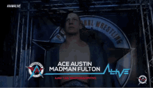 Ace Austin Madman Fulton GIF - Ace Austin Madman Fulton Aaw GIFs