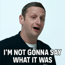 I'M Not Gonna Say What It Was Tim Robinson GIF - I'M Not Gonna Say What It Was Tim Robinson I Think You Should Leave With Tim Robinson GIFs