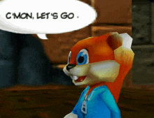 a cartoon character with a speech bubble that says c mon let 's go