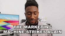 The Marketing Machine Strikes Again Marques Brownlee GIF - The Marketing Machine Strikes Again Marques Brownlee Mkbhd GIFs