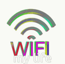 Wifi My Life GIF - Wifi My Life Rainbow Color GIFs