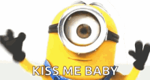 minion kiss kiss me baby baby baby kiss