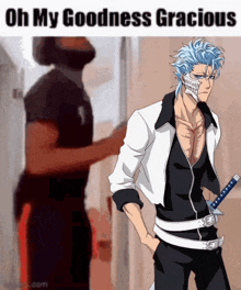 a picture of a man with a sword and the words oh my goodness gracious below him