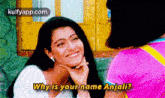Why Is Your Name Anjali?.Gif GIF - Why Is Your Name Anjali? Kkhh Me Af GIFs
