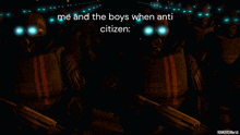 Me And The Boys Anticitizen GIF - Me And The Boys Anticitizen Half Life GIFs