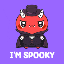 a cartoon of a devil wearing a top hat and cape with the words i 'm spooky below it