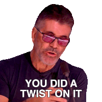 a man wearing sunglasses and a black shirt says " you did a twist on it "