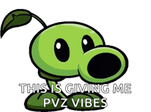 a picture of a cartoon character with the words this is giving me pvz vibes