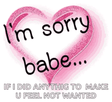 im sorry babe sorry apology
