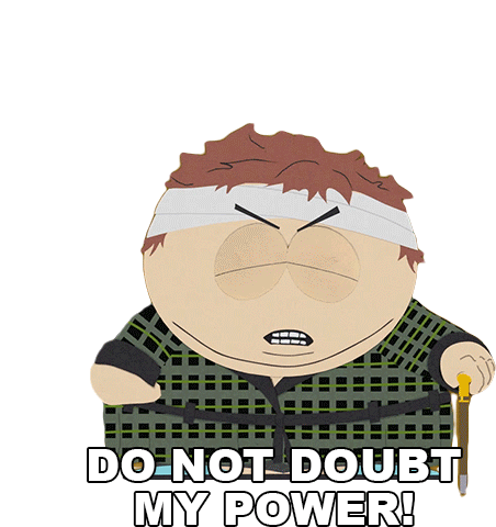 Do Not Doubt My Power Eric Cartman Sticker - Do Not Doubt My Power Eric Cartman South Park Stickers