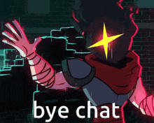 a cartoon character with a star in his eyes and the words bye chat below him