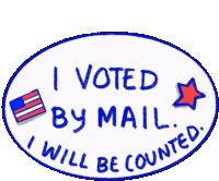 I Voted By Mail I Will Be Counted Sticker - I Voted By Mail I Will Be Counted My Vote Counts Stickers