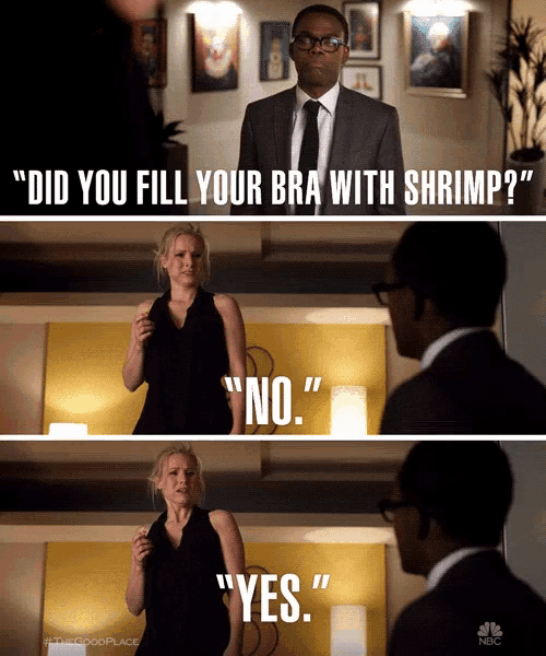 Did You Fill Your Bra Shrimp GIF - Did You Fill Your Bra Shrimp