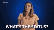 Whats The Status Status GIF - Whats The Status Status Whats The Update GIFs