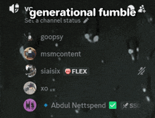 a screenshot of the generational fumble app shows a channel status of goopsy msmcontent siaisix and flex