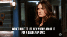 Wont Hurt To Let Her Worry About It For A Couple Of Days Mariska Hargitay GIF - Wont Hurt To Let Her Worry About It For A Couple Of Days Mariska Hargitay Olivia Benson GIFs