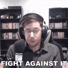 Fight Against It Jmactucker GIF - Fight Against It Jmactucker Justin Mcclanahan GIFs