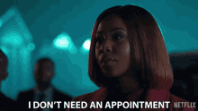 I Dont Need An Appointment Miri Dube GIF
