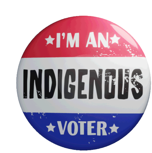 Vote Indigenous Vote Sticker - Vote Indigenous Vote Election Stickers