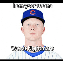 a man wearing a baseball cap with the letter c on it says i am your teams worst nightmare