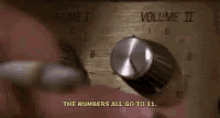 Spinal Tap Eleven GIF - Spinal Tap Eleven Numbers GIFs