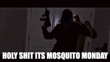 mosquito gang