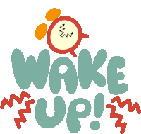 Wake Up Alarm Clock Above Wake Up In Green Bubble Letters Sticker - Wake Up Alarm Clock Above Wake Up In Green Bubble Letters Alarm Stickers