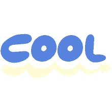 cool yellow squiggly line underneath cool in blue bubble letters awesome nice rad