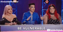 Be Vulnerable James Charles GIF - Be Vulnerable James Charles Norvina GIFs