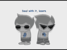 Deal With It GIF - Deal With It Losers GIFs
