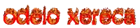 the word xeroca is written in red with flames coming out of it