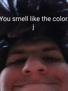 You Smell Like The Color J GIF - You Smell Like The Color J GIFs